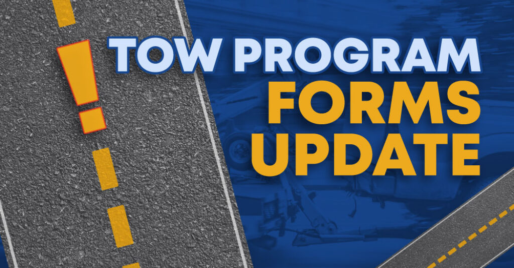 Tow Program Forms Update