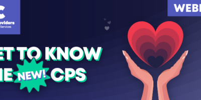 CPS logo and image of hand holding heart with text that reads: Webinar. Get to know the new CPS.