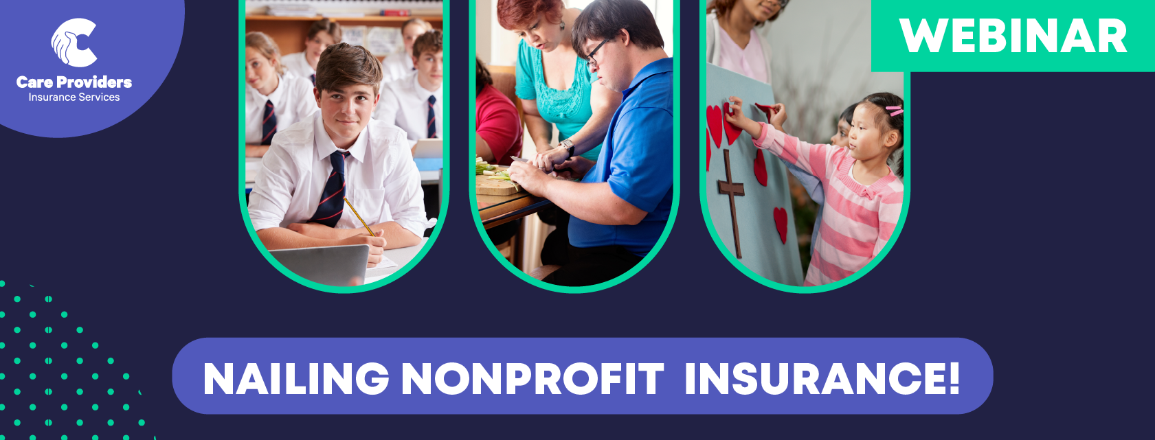 CPS Webinar, Nailing Nonprofit Insurance