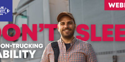 Truck owner operator standing in front of truck with text: Trucking Agent Webinar - Don't Sleep on Non-Trucking Liability.